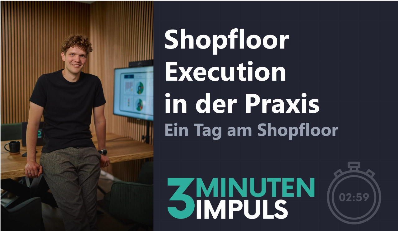 Cover des 3-Minuten-Impulses zur Shopfloor Execution